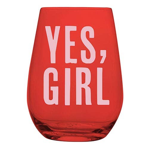 Wine Glass - Yes, Girl