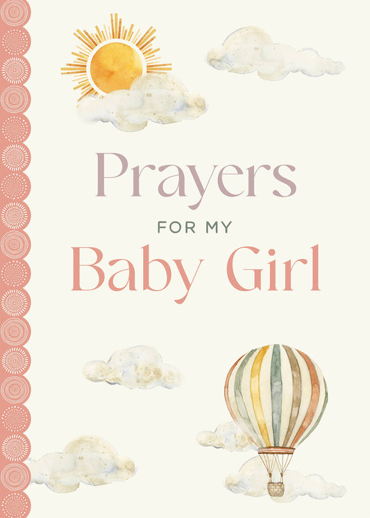 Prayers for My Baby Girl